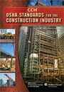 OSHA Standards for the Construction Industry as of August 2010
